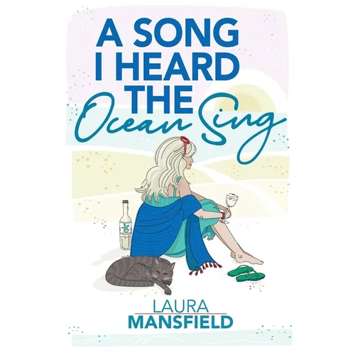 A Song I Heard the Ocean Sing - Hardcover