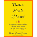 Violin Scale Charts(TM): This Special Edition Includes Viola Scale Charts - Paperback
