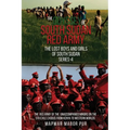 The Odyssey of South Sudan Red Army: Series-4 - Paperback