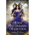 The Royal Matchmaking Competition: Princess Qloey - Paperback