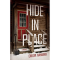 Hide in Place - Hardcover