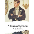 A Man of Means - Paperback