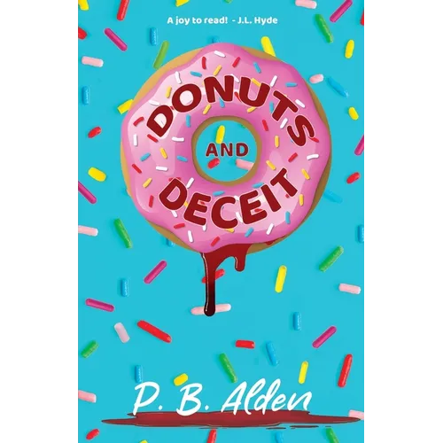 Donuts and Deceit: An Addictive Mystery With A Shocking Twist - Paperback