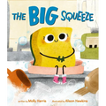 The Big Squeeze - Hardcover