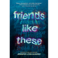 Friends Like These - Hardcover
