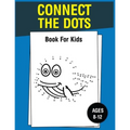Connect The Dots Book For Kids Ages 8-12 - Paperback