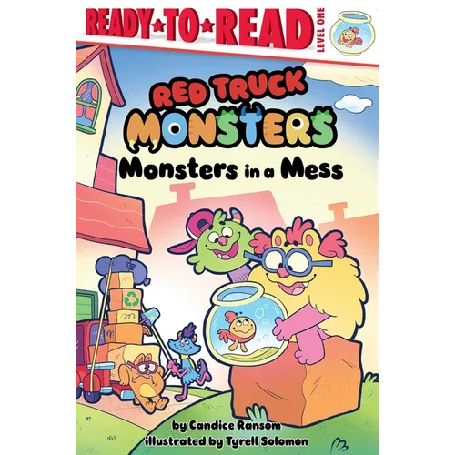 Monsters in a Mess: Ready-To-Read Level 1 - Hardcover