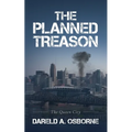 The Planned Treason: The Queen City - Paperback