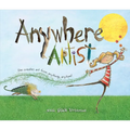 Anywhere Artist - Hardcover