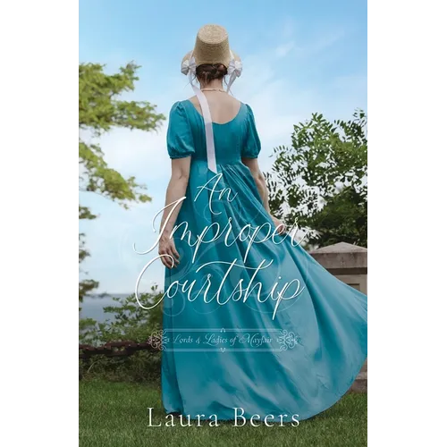 An Improper Courtship: A Regency Romance - Paperback