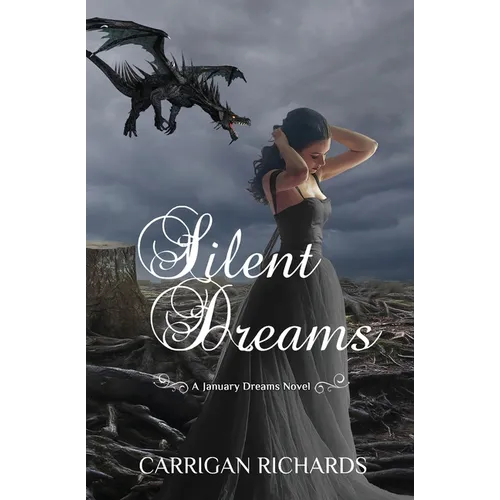 Silent Dreams: A January Dreams Novel - Paperback