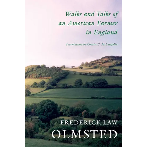 Walks and Talks of an American Farmer in England - Paperback