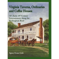 Virginia Taverns, Ordinaries and Coffee Houses: 18th-Early 19th Century Entertainment Along the Buckingham Road