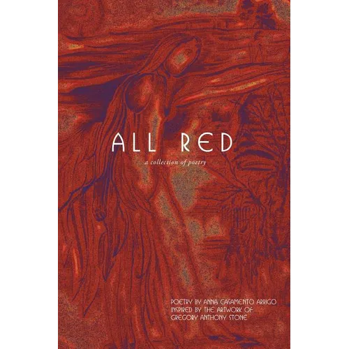 All Red: A Collection of Poetry - Paperback