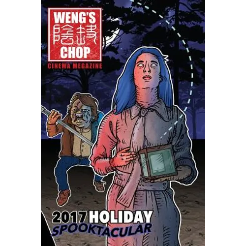 Weng's Chop #10.5: The 2017 Holiday Spooktacular - Paperback