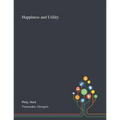 Happiness and Utility - Paperback