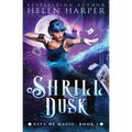 Shrill Dusk - Paperback