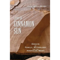 Land of Cinnamon Sun