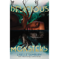 Delicious Monsters - Paperback