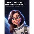 Mrs. V and the Misplaced Planet - Hardcover