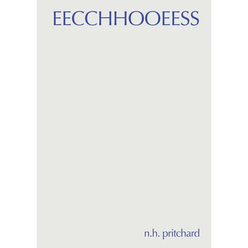 Eecchhooeess - Hardcover