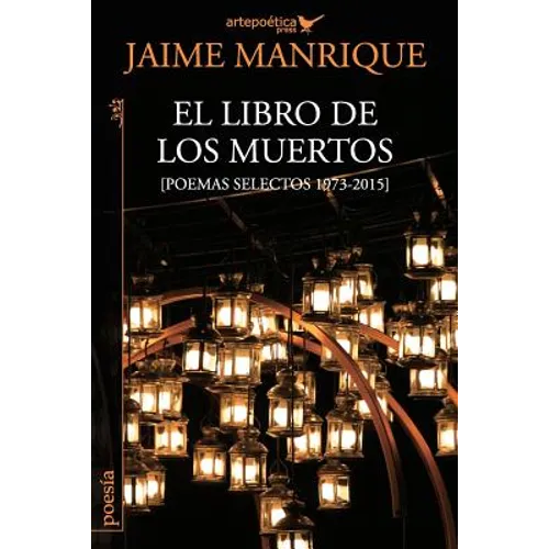 El libro de los muertos: Poemas selectos 1973-2015 - Paperback