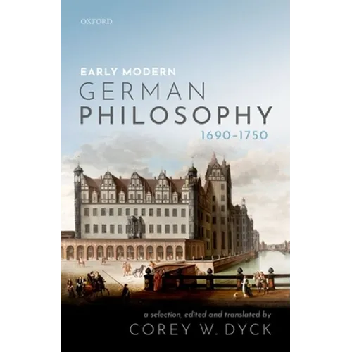Early Modern German Philosophy (1690-1750) - Hardcover