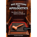 Hot Buttons on Apologetics - Paperback