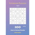 Futoshiki Puzzles - 200 Easy to Normal Puzzles 7x7 vol.13 - Paperback