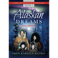 Alaskan Dreams