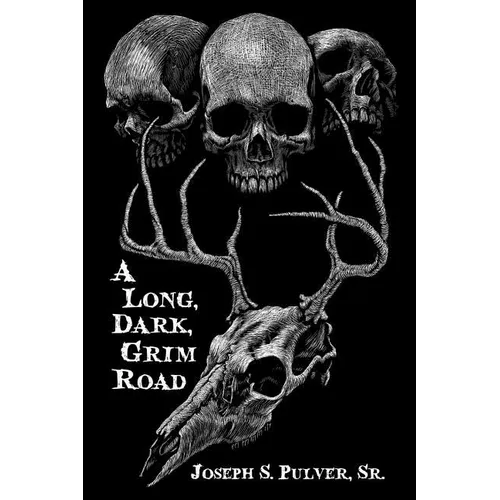 A Long, Dark, Grim Road - Paperback