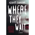 Where They Wait - Paperback