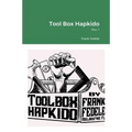 Tool Box Hapkido, Rev 1 - Paperback
