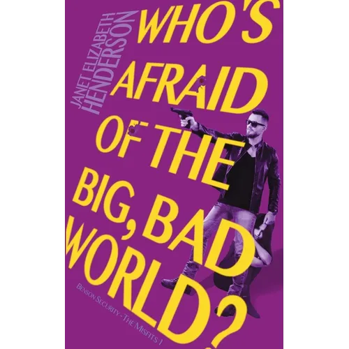 Who's Afraid of the Big, Bad World? - Paperback
