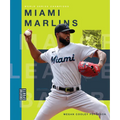 Miami Marlins - Paperback