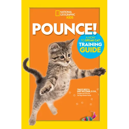 Pounce! a How to Speak Cat Training Guide - Paperback