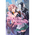 Hollow Regalia, Vol. 4 (Light Novel): Volume 4 - Paperback