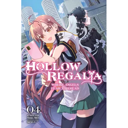 Hollow Regalia, Vol. 4 (Light Novel): Volume 4 - Paperback