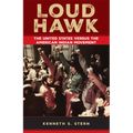 Loud Hawk - Paperback