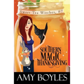 Southern Magic Thanksgiving - Paperback