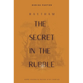 The Secret in the Rubble: The Second Secret - Paperback