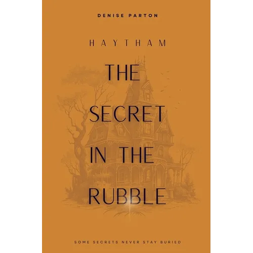 The Secret in the Rubble: The Second Secret - Paperback