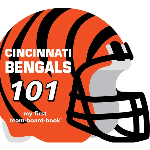 Cincinnati Bengals 101-Board - Board Book