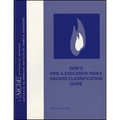 Dow's Fire and Explosion Index Hazard Classification Guide - Paperback