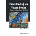 Understanding Our Unseen Reality: Solving Quantum Riddles - Paperback