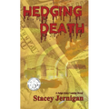 Hedging Death - Paperback