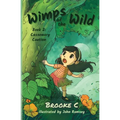 Wimps of the Wild: Book 2 Cassowary Caution - Paperback