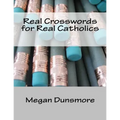 Real Crosswords for Real Catholics - Paperback