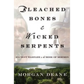 Bleached Bones and Wicked Serpents: Ancient Warfare in the Book of Mormon