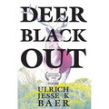 Deer Black Out - Paperback